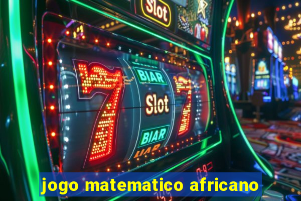 jogo matematico africano